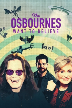 The Osbournes Want to Believe