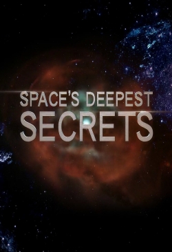 Space's Deepest Secrets