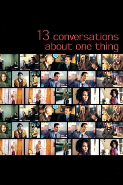 Thirteen Conversations About One Thing