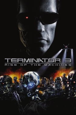 Terminator 3: Rise of the Machines